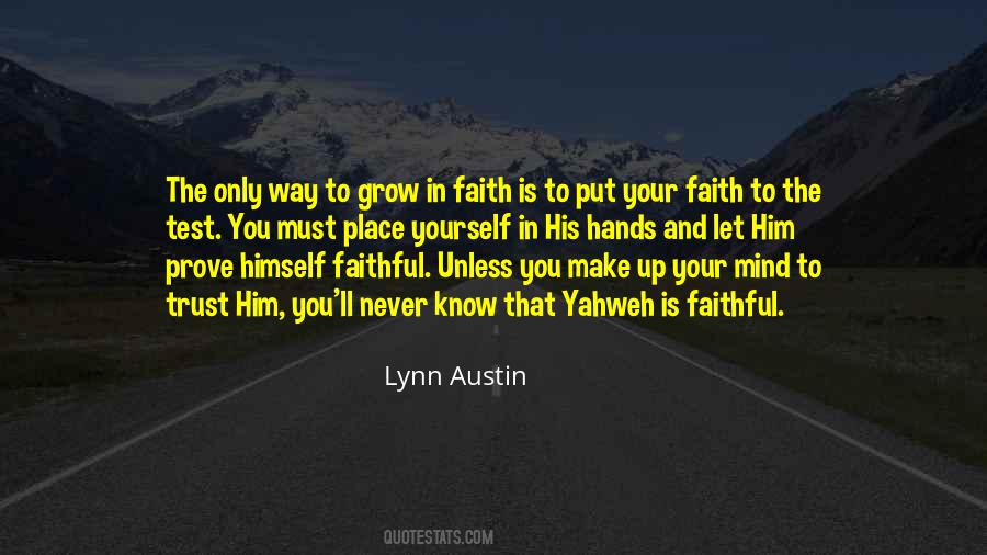 Put Your Trust In Him Quotes #748069