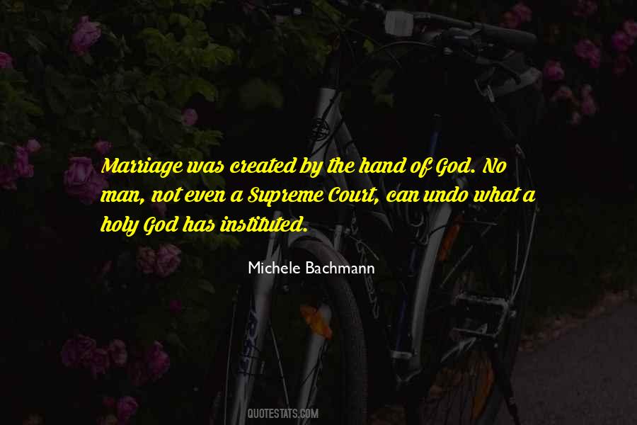 God Created Marriage Quotes #1365210