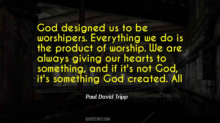 God Created Quotes #1110358