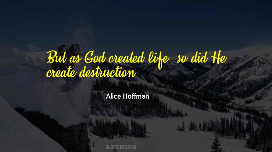 God Created Quotes #1669586