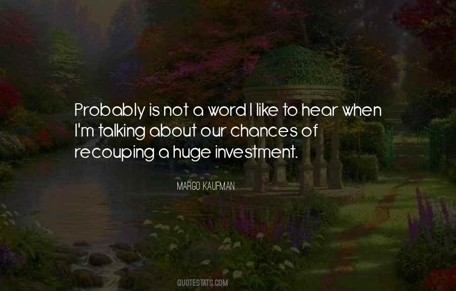 Talking Money Quotes #1354243