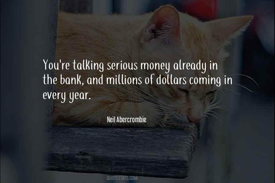 Talking Money Quotes #136347