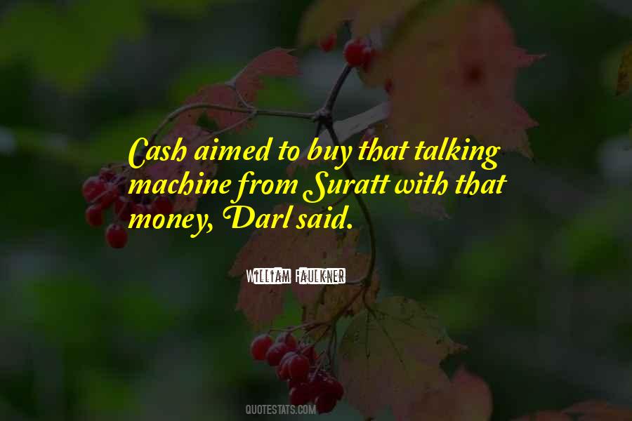 Talking Money Quotes #516646