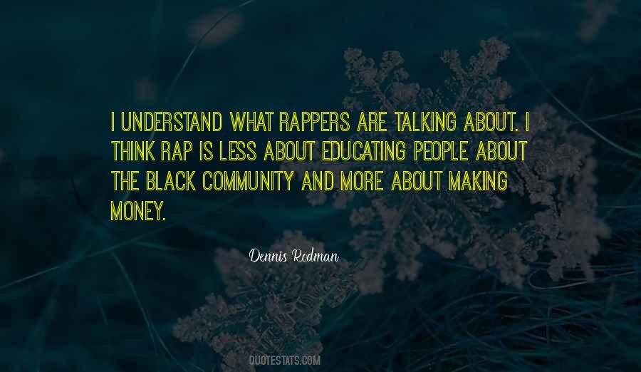 Talking Money Quotes #786516