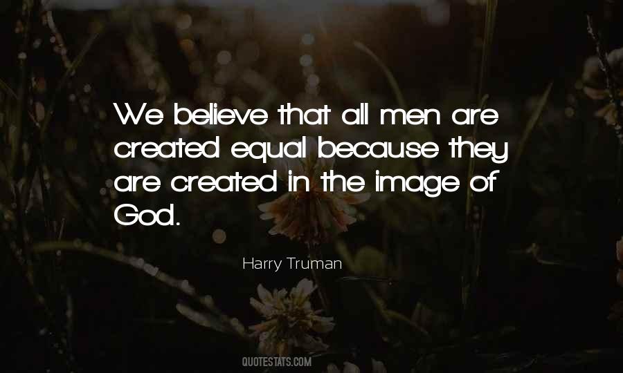 God Created Us Equal Quotes #999367