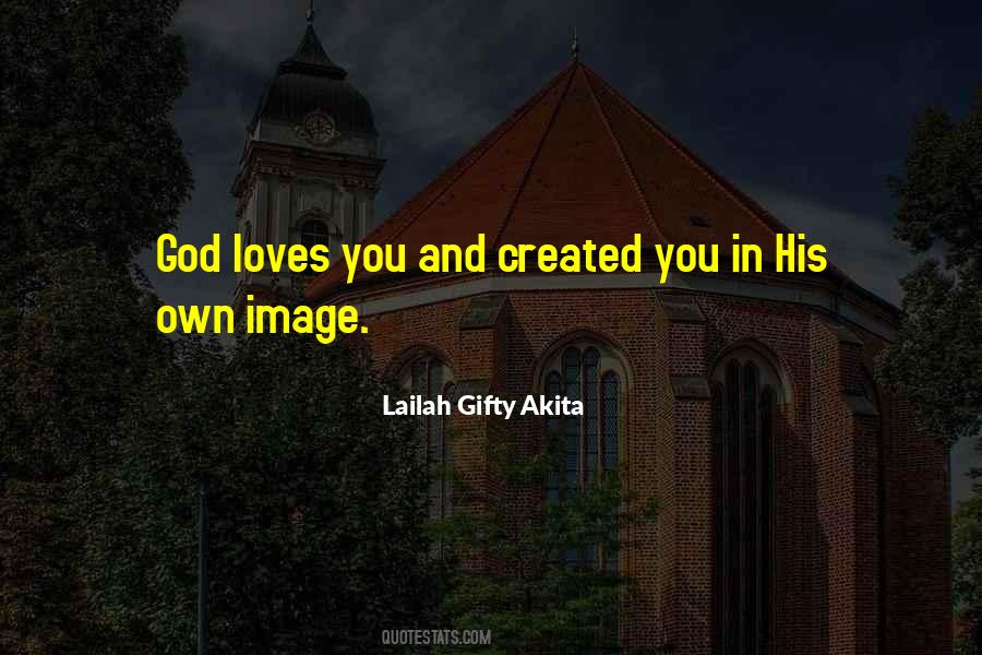 God Created You Quotes #210254