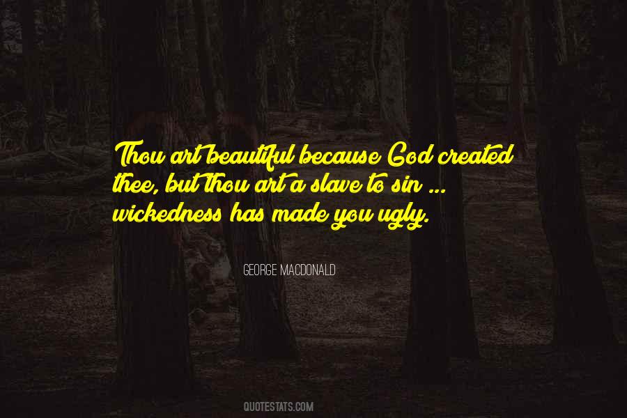 God Created You Quotes #461962