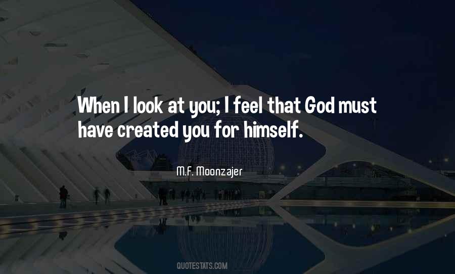 God Created You Quotes #652263