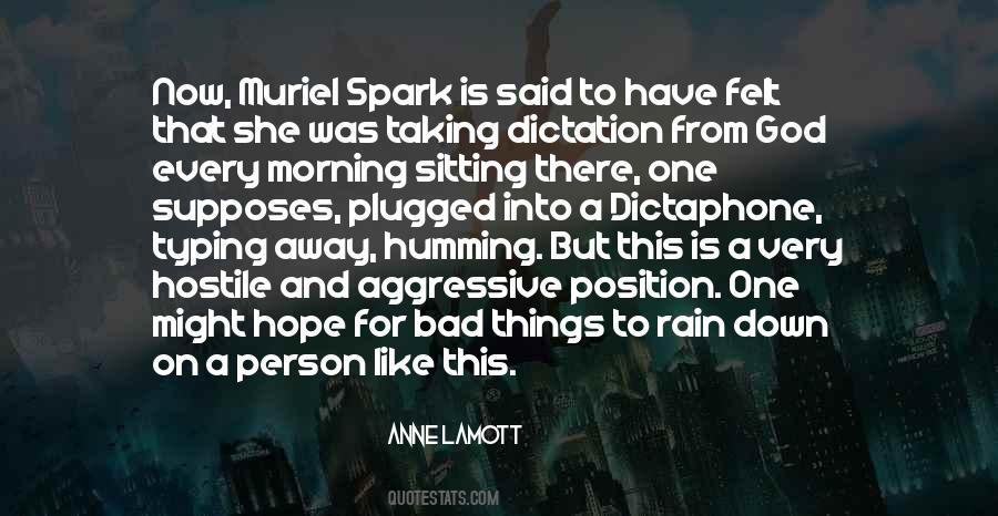 God Is In The Rain Quotes #154926