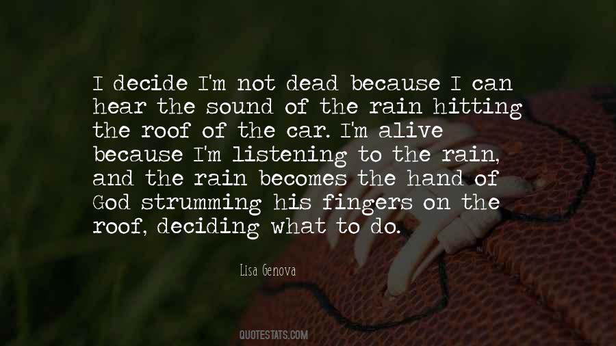 God Is In The Rain Quotes #55518