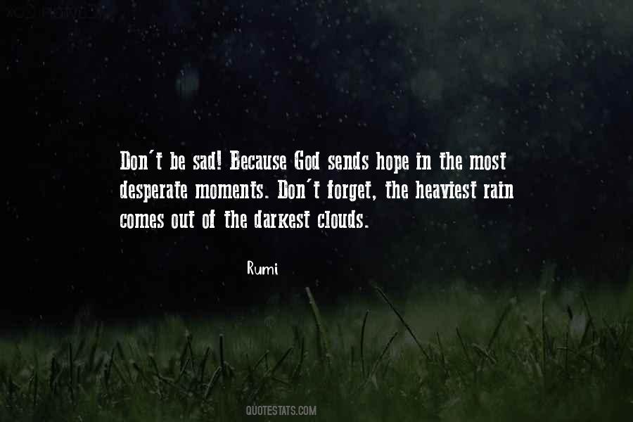 God Is In The Rain Quotes #869288