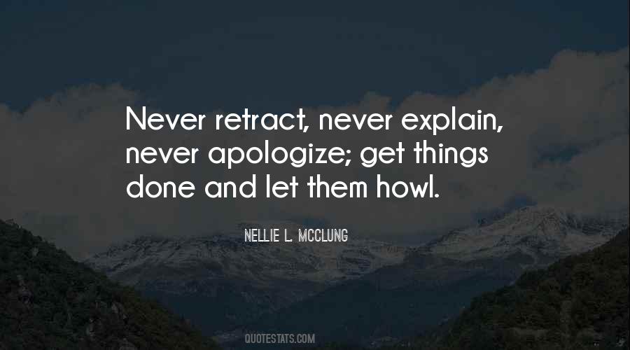 Done Apologizing Quotes #702525