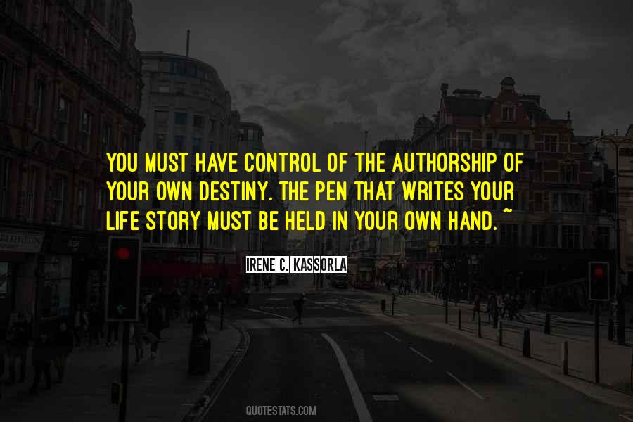 Be In Control Of Your Life Quotes #1449468