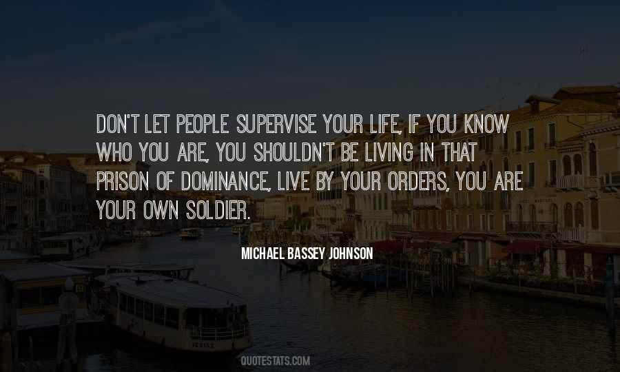 Be In Control Of Your Life Quotes #1572999