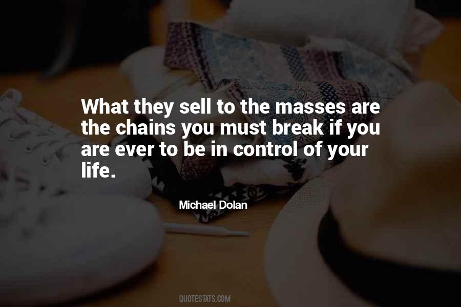 Be In Control Of Your Life Quotes #1736401