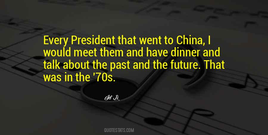 China President Quotes #1103985