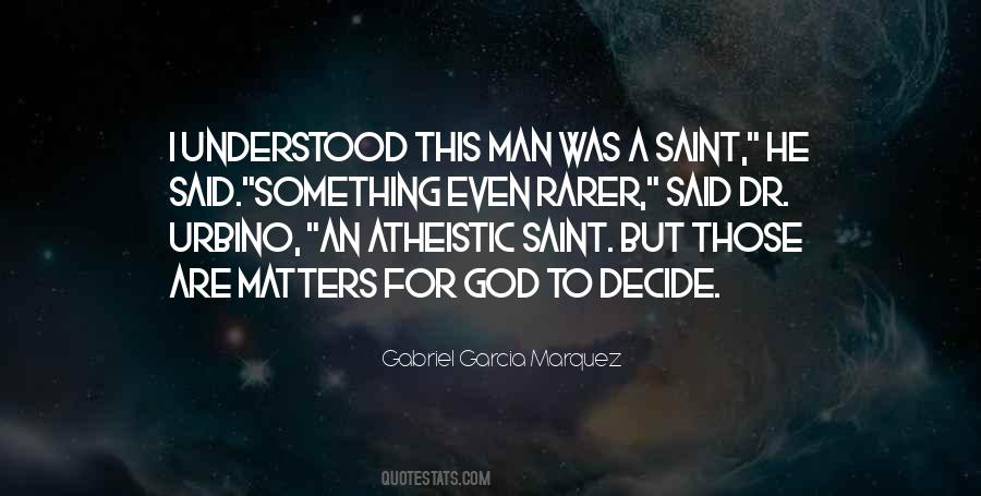 God Decide Quotes #1282539