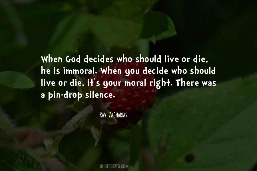 God Decides Quotes #377383