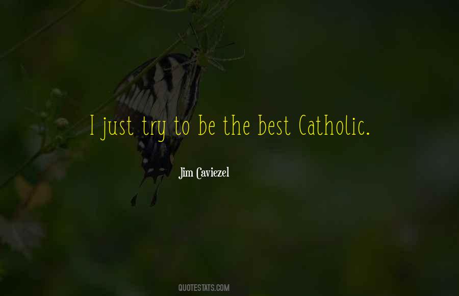 Best Catholic Quotes #146331