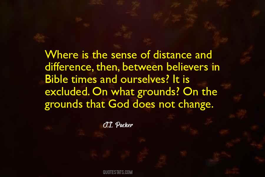 God Does Not Change Quotes #494365