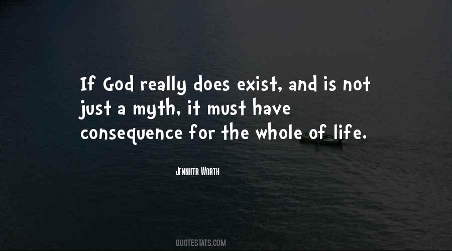 God Does Not Exist Quotes #1066982