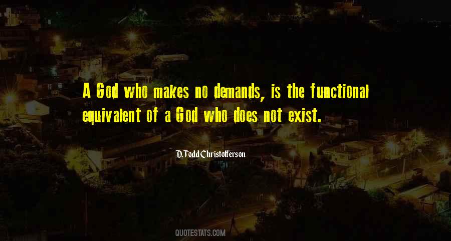God Does Not Exist Quotes #11193