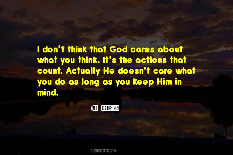 God Doesn't Care Quotes #237785