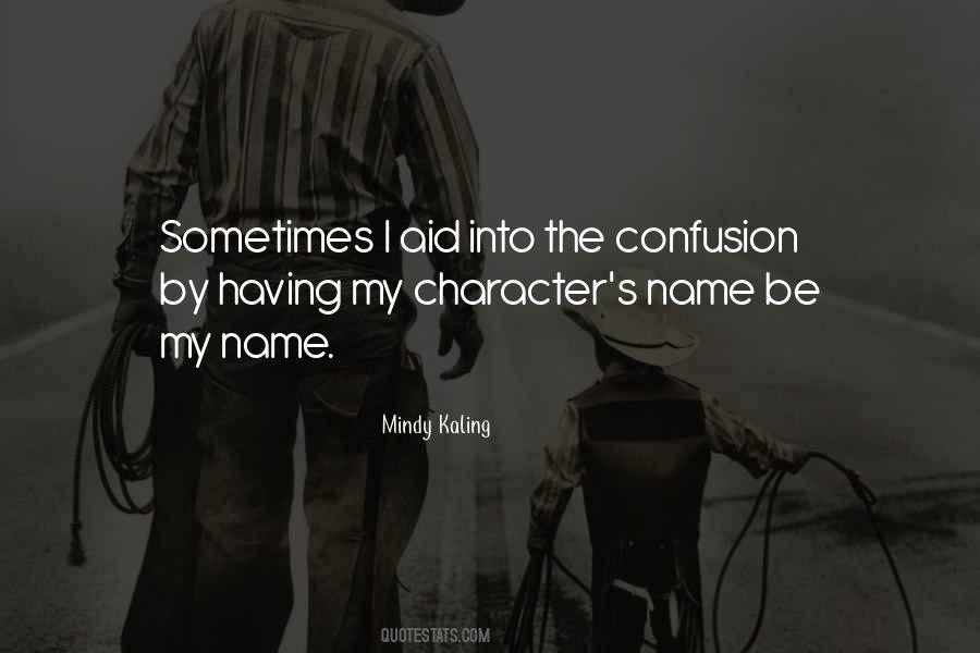 My Character Quotes #1261612
