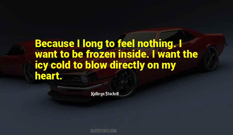 Cold Inside Quotes #344272