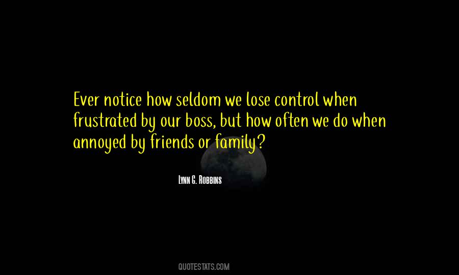 Family Or Friends Quotes #306093