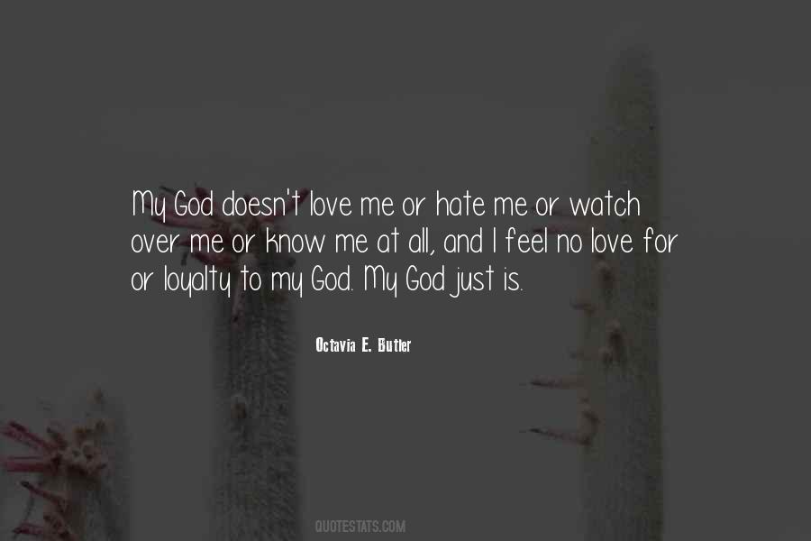 God Doesn't Love Me Quotes #1607869