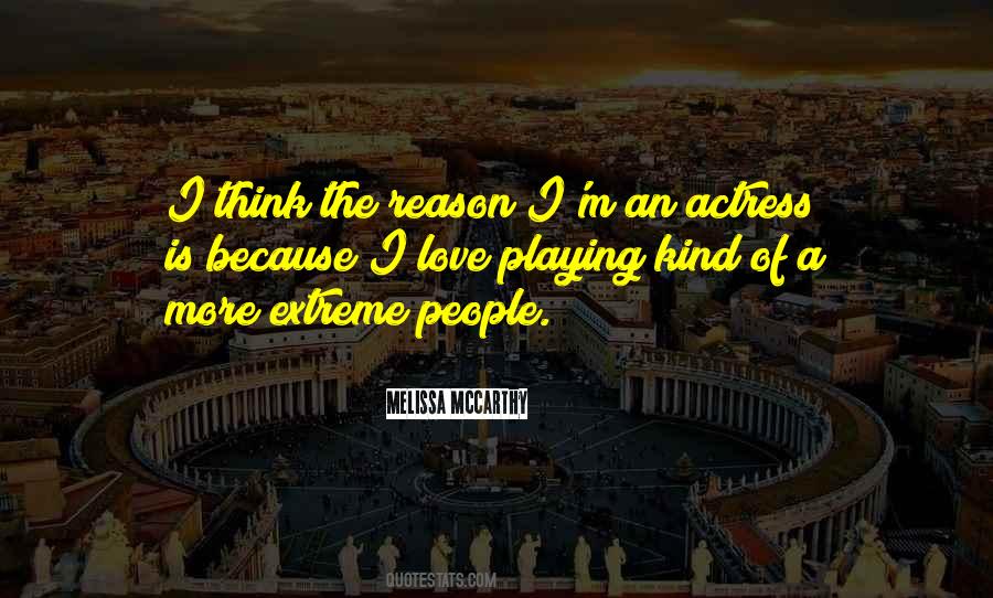 Love Extreme Quotes #1291919