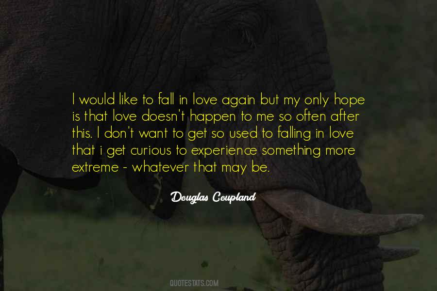 Love Extreme Quotes #295677