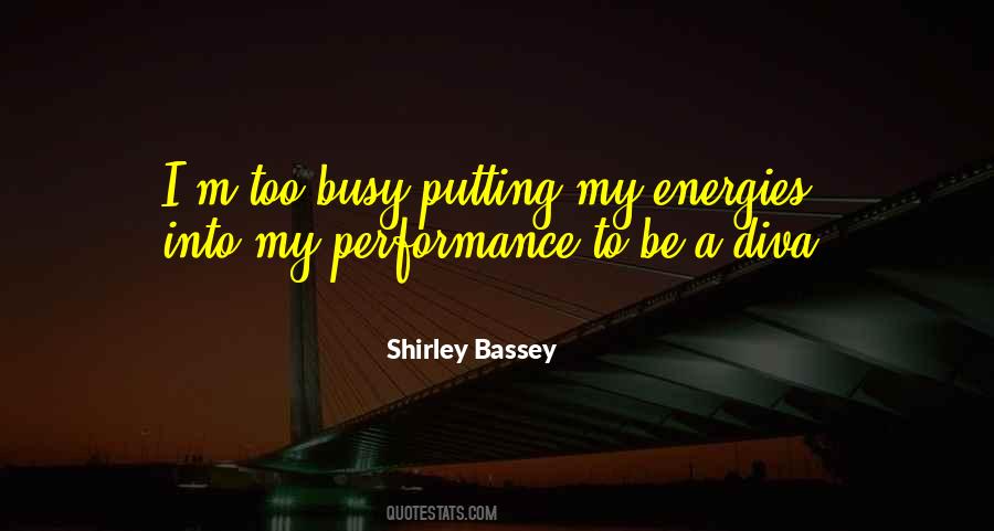 I M Too Busy Quotes #1298144