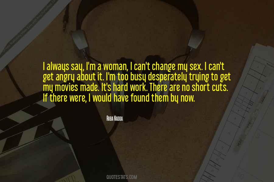 I M Too Busy Quotes #1350352