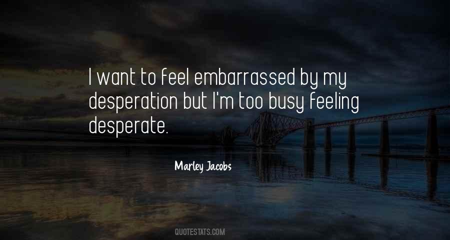 I M Too Busy Quotes #1505591