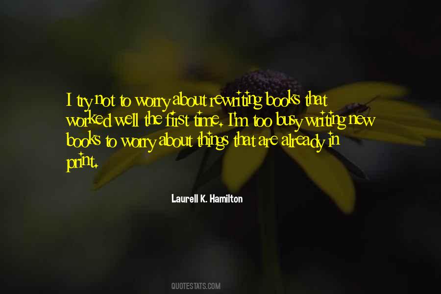 I M Too Busy Quotes #1560572