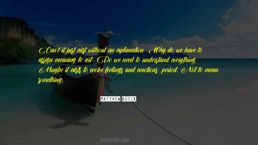 Quotes About Art And Emotions #492470