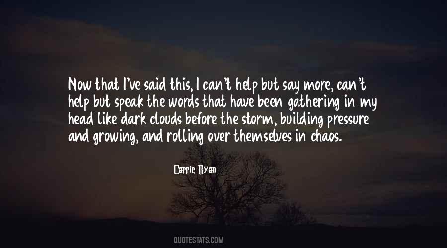 Storm Rolling In Quotes #1075927