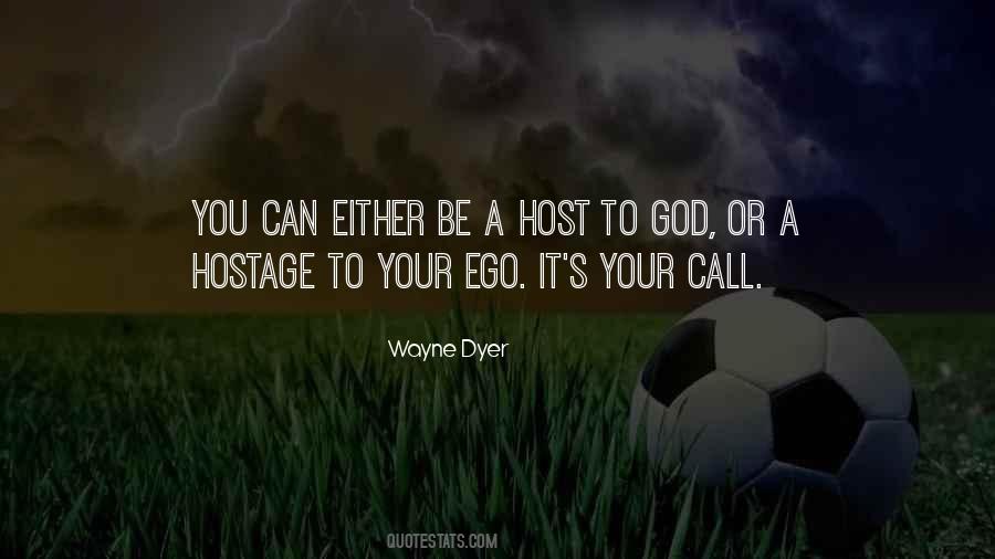 God Ego Quotes #486736