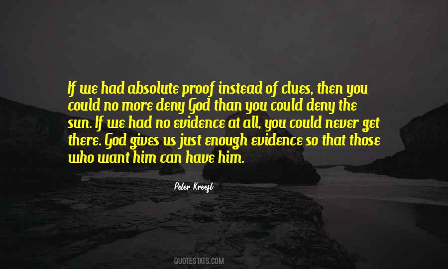 God Evidence Quotes #424005