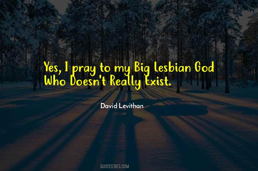 God Exist Quotes #172603