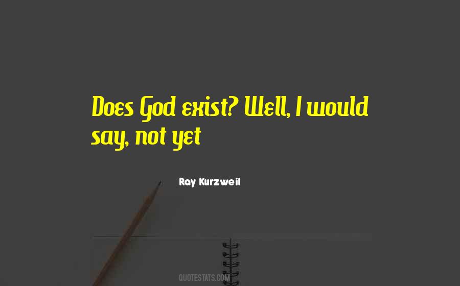 God Exist Quotes #1853935