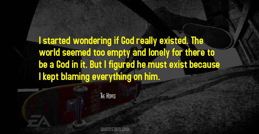 God Exist Quotes #313439