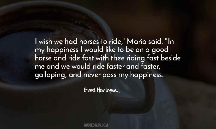 Happiness Horse Quotes #459308