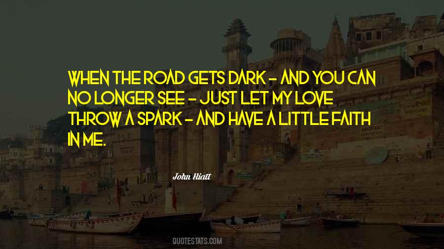 Have Faith In Love Quotes #930427