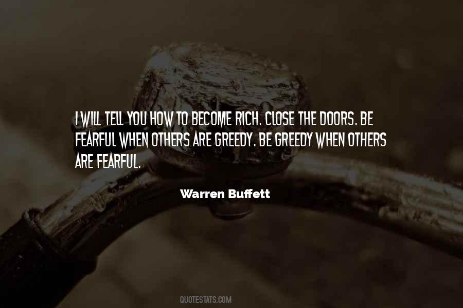 Be Fearful When Others Are Greedy Quotes #1514827