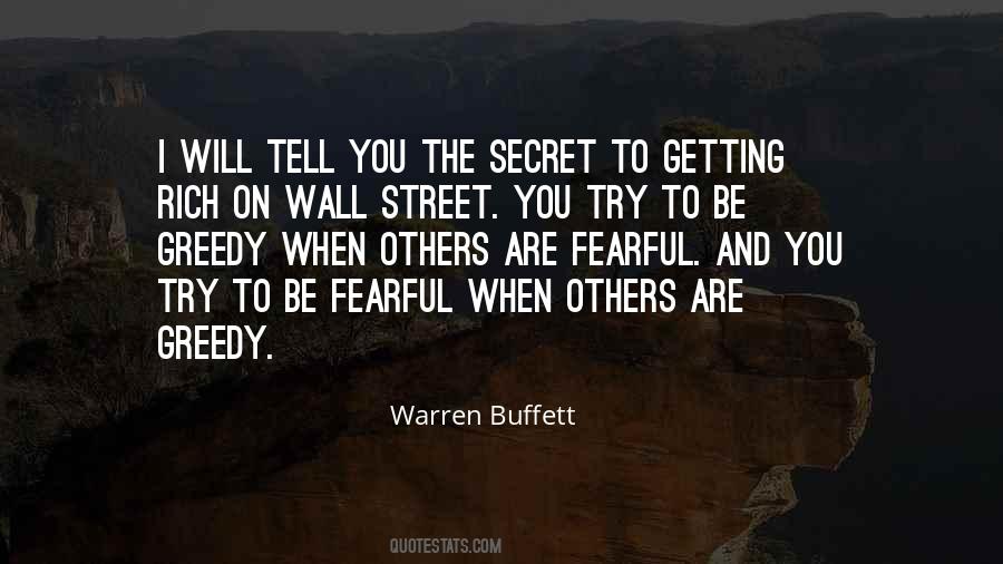 Be Fearful When Others Are Greedy Quotes #52245