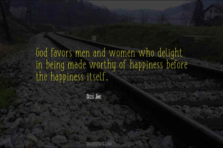 God Favors Quotes #1431232
