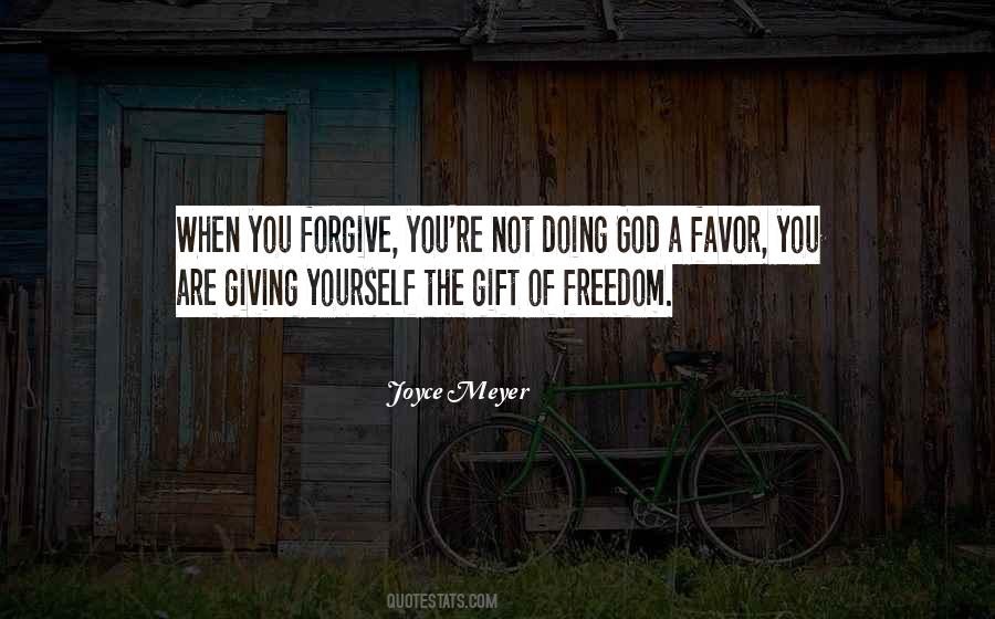God Favors Quotes #1552301